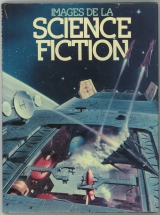 EISLER, Steven. LEWIGUE, Michèle (trad.) Images de la Science-fiction. Éditions Gründ, Paris,